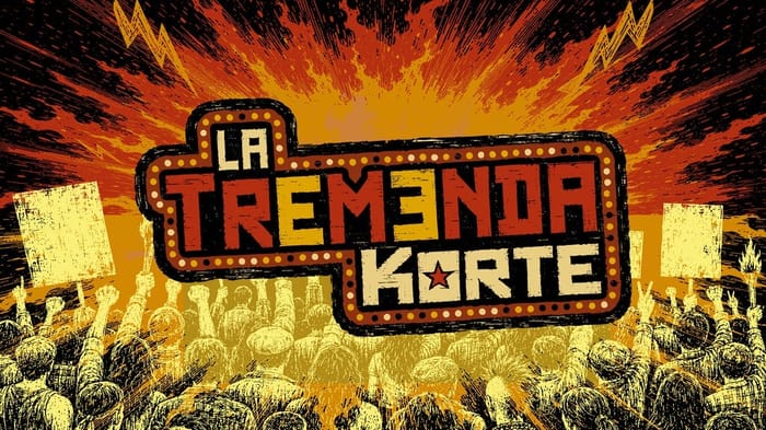 La Tremenda Korte