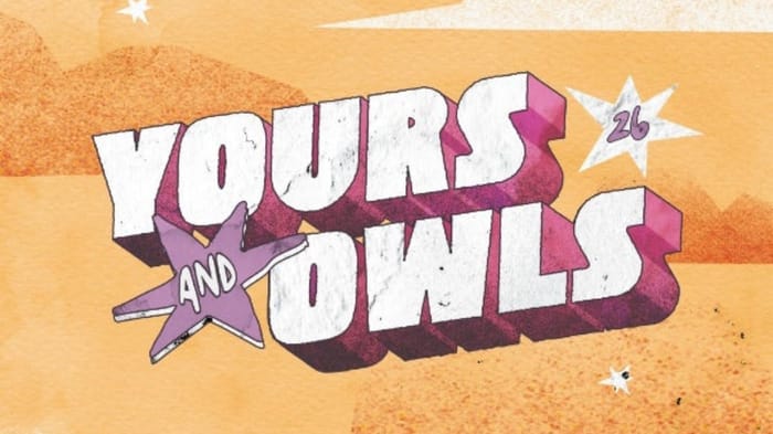 Yours & Owls Festival 2026