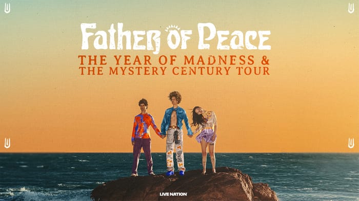 Father Of Peace – The Year Of Madness & The Mystery Century Tour