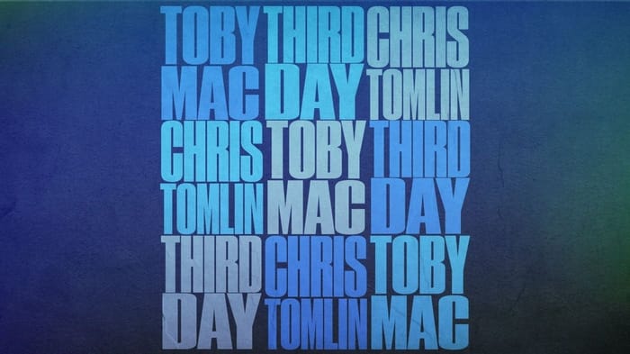 TOBYMAC, THIRD DAY, CHRIS TOMLIN